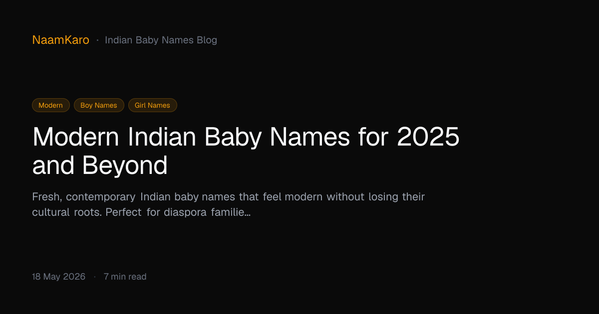Modern Indian Baby Names for 2025 and Beyond | NaamKaro