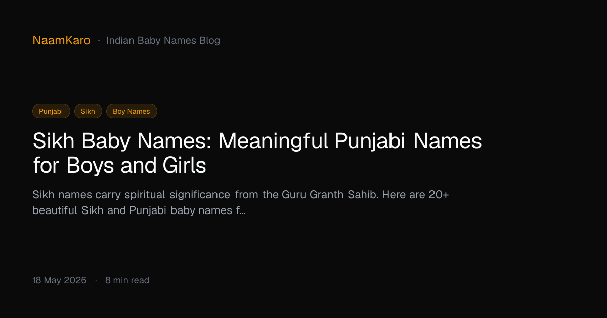 Sikh Baby Names: Meaningful Punjabi Names for Boys and Girls | NaamKaro